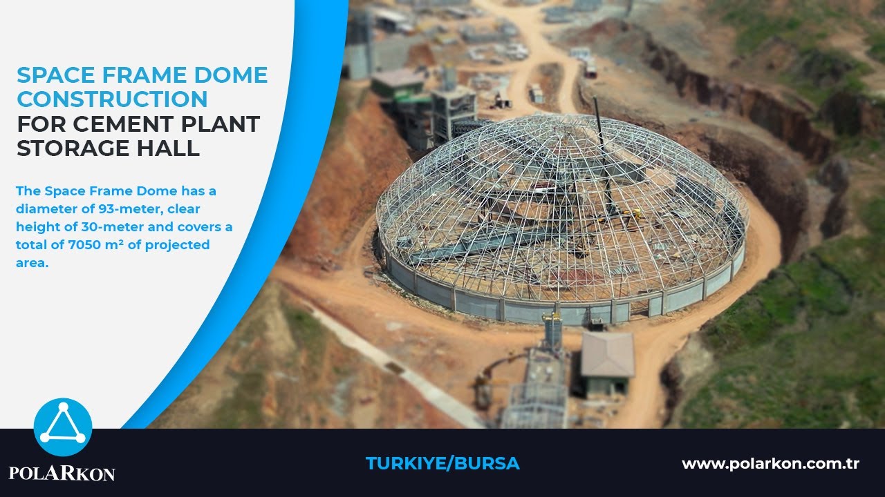 Space Frame Dome Construction for Cement Plant Storage Hall